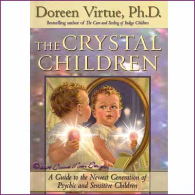 Crystal Children - BOOK - Doreen Virtue, PH.D. - Click Image to Close