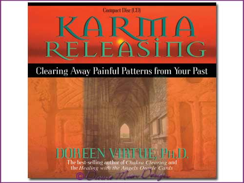 KARMA Releasing CD - Doreen Virtue, Ph.D.