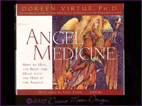 ANGEL Medicine - 2 CD set - Doreen Virtue, Ph.D. ANGEL Medicine - 2 CD set - Doreen Virtue, Ph.D.