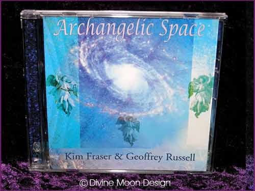 ARCHANGELIC Space CD - Kim Fraser & Geoffrey Russell ARCHANGELIC Space CD - Kim Fraser & Geoffrey Russell