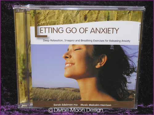 LETTING GO OF ANXIETY CD - Sarah Edelman - Click Image to Close