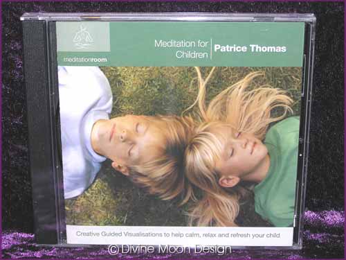 MEDITATION FOR CHILDREN CD - Patrice Thomas
