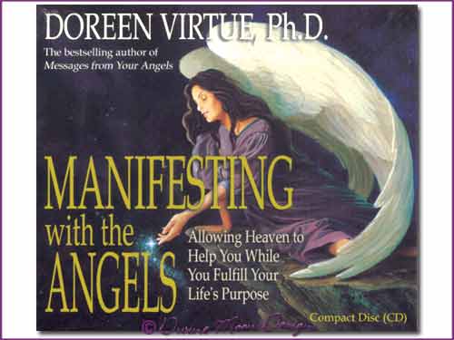 Manifesting with the Angels CD - Doreen Virtue, Ph.D. Manifesting with the Angels CD - Doreen Virtue, Ph.D.