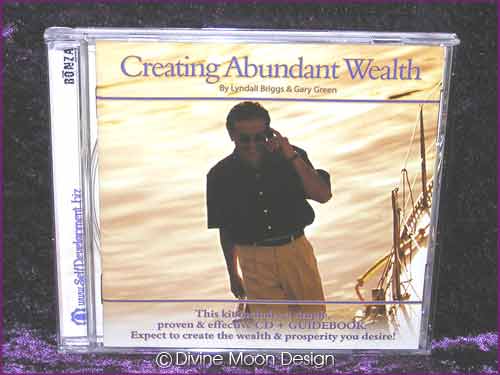 CREATE ABUNDANT WEALTH Meditation CD Lyndall Briggs & Gary Green