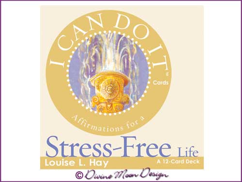 I Can Do It Cards: Affirmations For Stress Free - Louise L. Hay